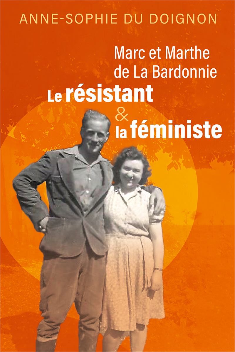 Couverture Tome I — Marc & Marthe de La Bardonnie