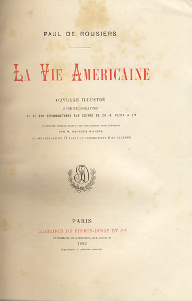 La Vie Américaine - Paul de Rousiers